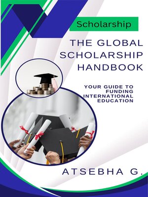 cover image of The Global Scholarship Handbook